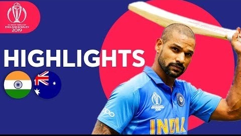 Dhawan Strikes Super Century! – India vs Australia – Match Highlights – ICC Cricket World Cup 2019
