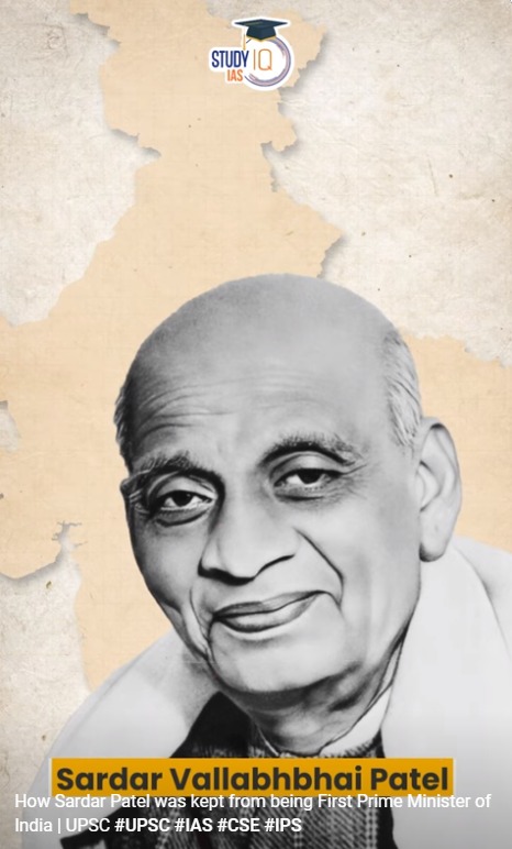 How Sardar Patel was kept from being First Prime Minister of India –