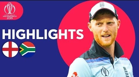Stokes Stars In Opener! – England vs South Africa – Match Highlights – ICC Cricket World Cup 2019